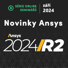 Novinky Ansys 2024 R2